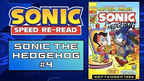 SUPER SONIC DEBUTS!: Archie Sonic Speed Re-read (Issue #4)