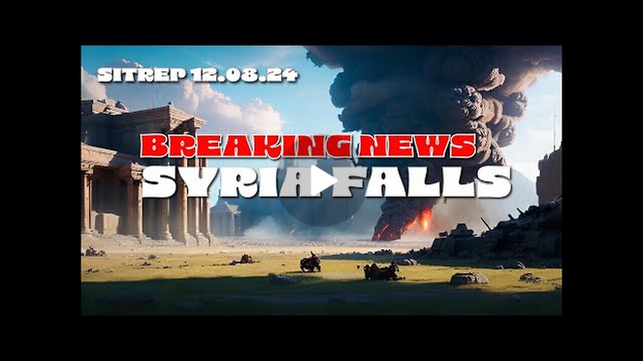 Monkey Werx - Breaking News! Syria has Fallen! SITREP 12_08_24