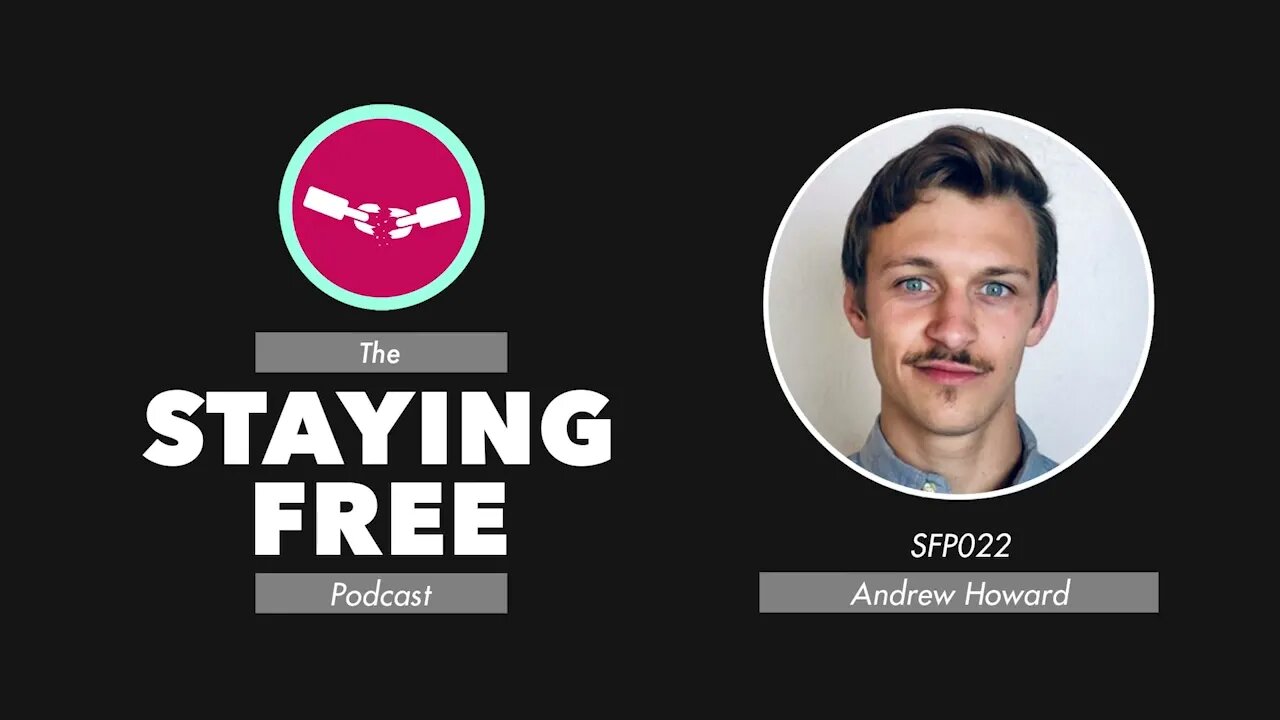 SFP022 Andrew Howard - Bitcoin, Freedom and the Search for Meaning