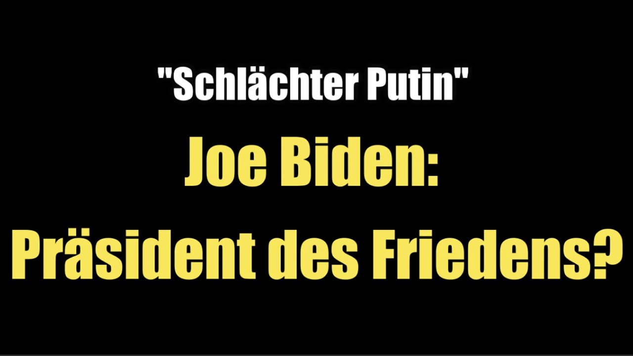 Joe Biden: Präsident des Friedens? (Nachdenkseiten I 28.03.2022)