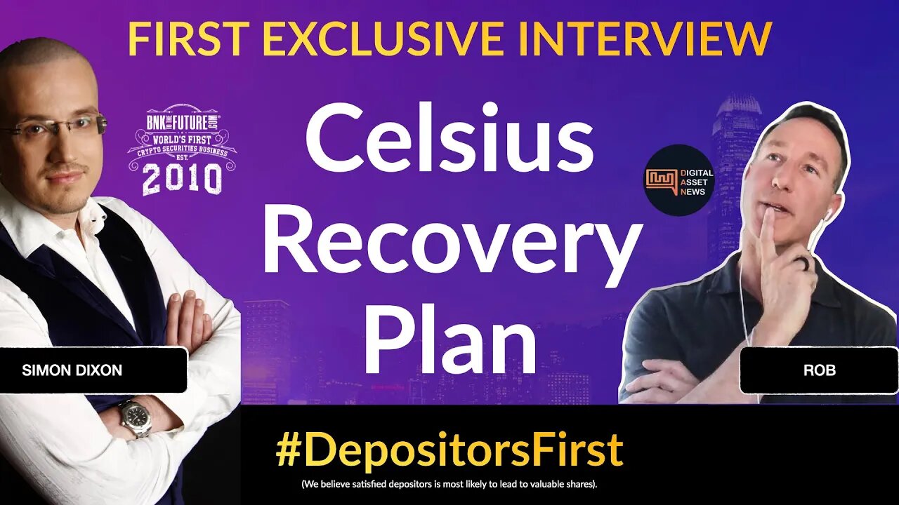 Celsius Recovery Plan (Exclusive First Interview) #DepositorsFirst