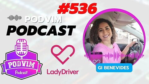 GI BENEVIDES [ EMBAIXADORA LADY DRIVER EM SENADOR CANEDO ] - PODVIM #536