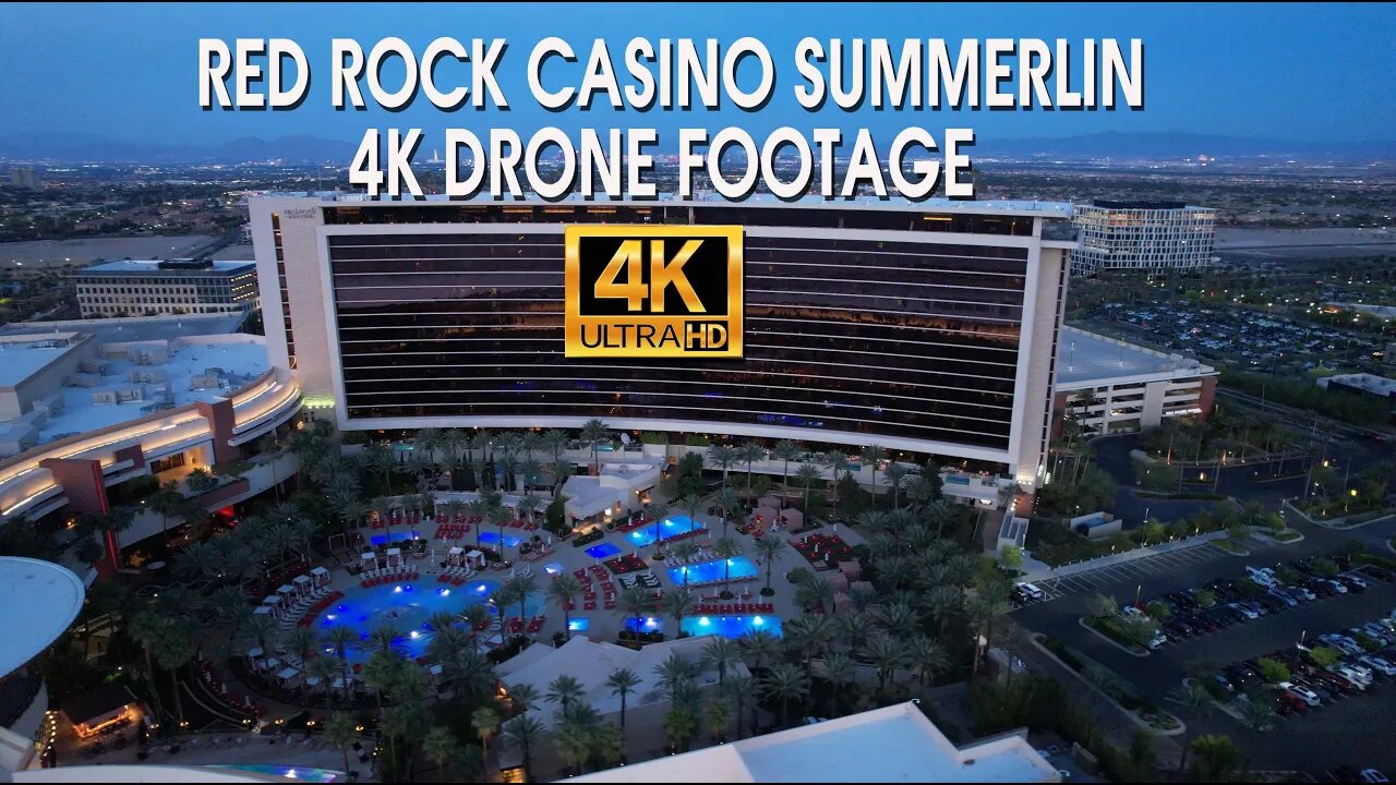 Red Rock Casino Summerlin 4K Drone Footage June 2023