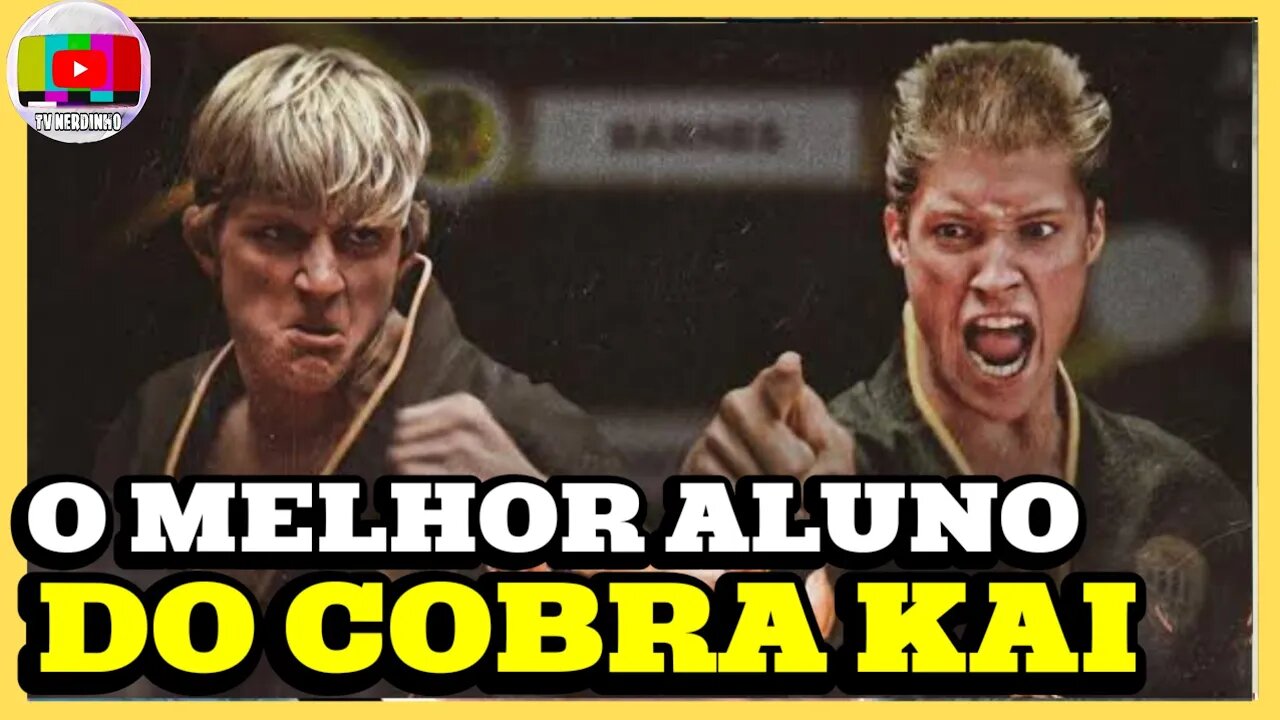 CONFIRMADO!!! QUEM É O MELHOR ALUNO DA HISTÓRIA DO COBRA KAI