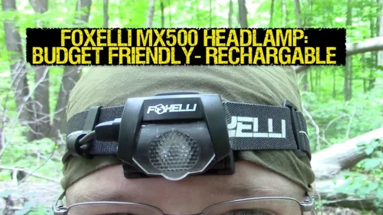 Foxelli MX500: Awesome $30 Rechargable Headlamp - Mantis Outdoors