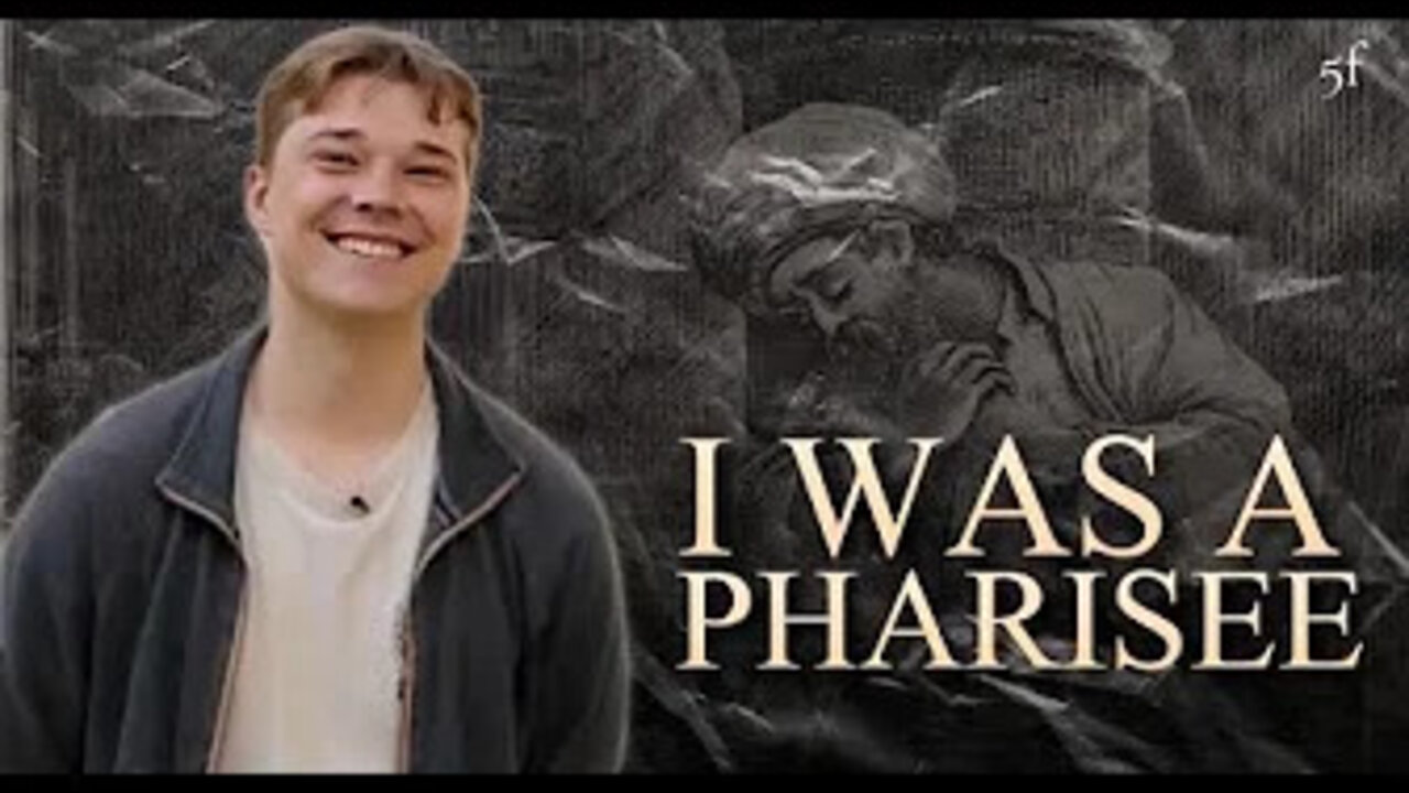 "I was a Pharisee"