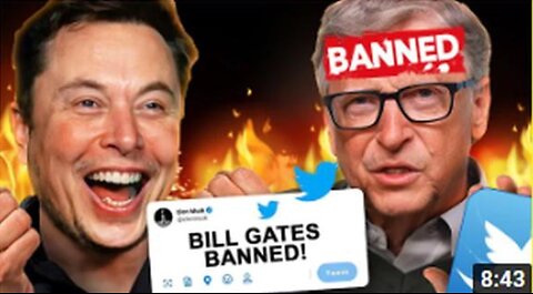 ELON MUSK JUST BANNED BILL GATES FROM TWITTER??? NOPE... IT'S FAKE NEWS..