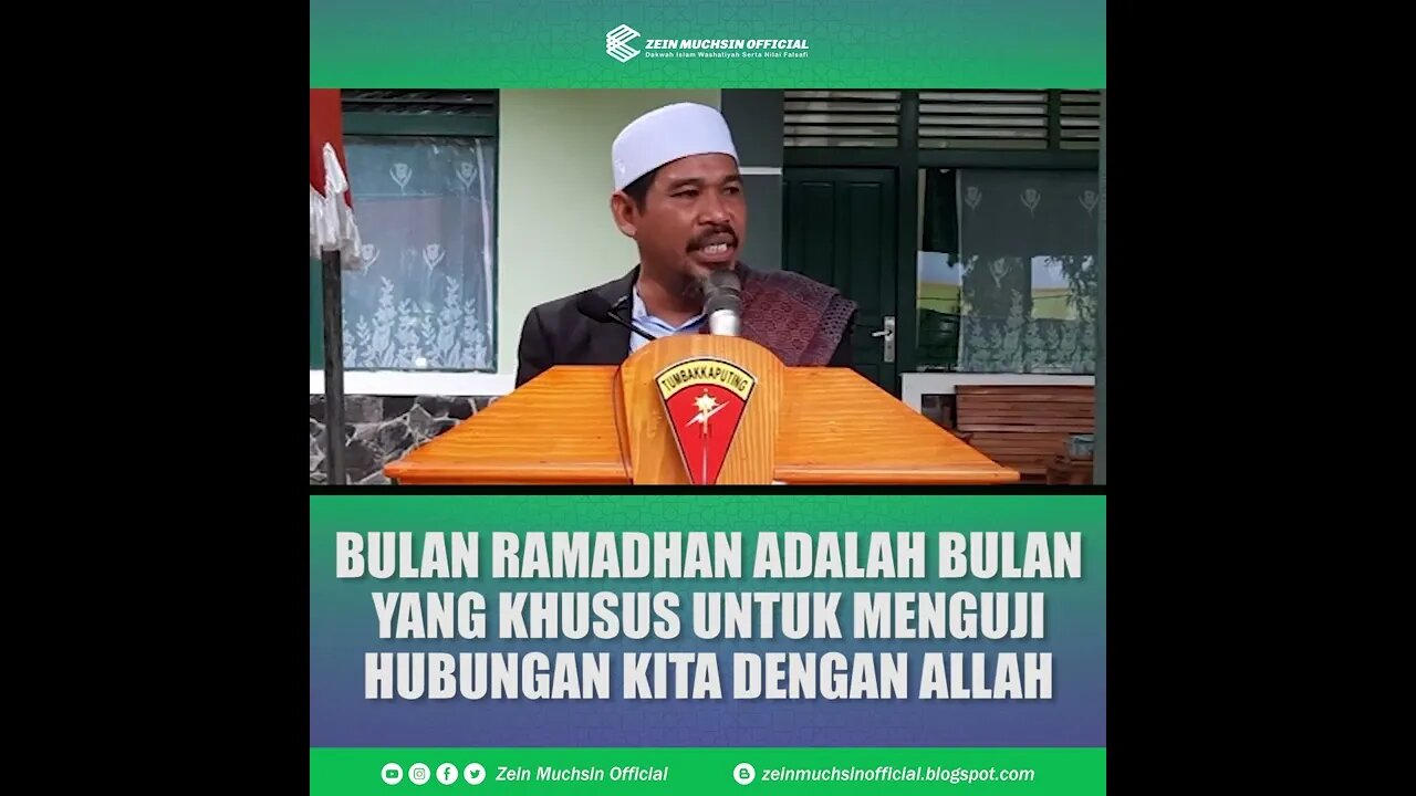 Bulan Ramadhan Bulan Ujian Umat Islam - Ustadz Zein Muchsin