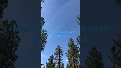 U.S. Marine Ospreys Over California