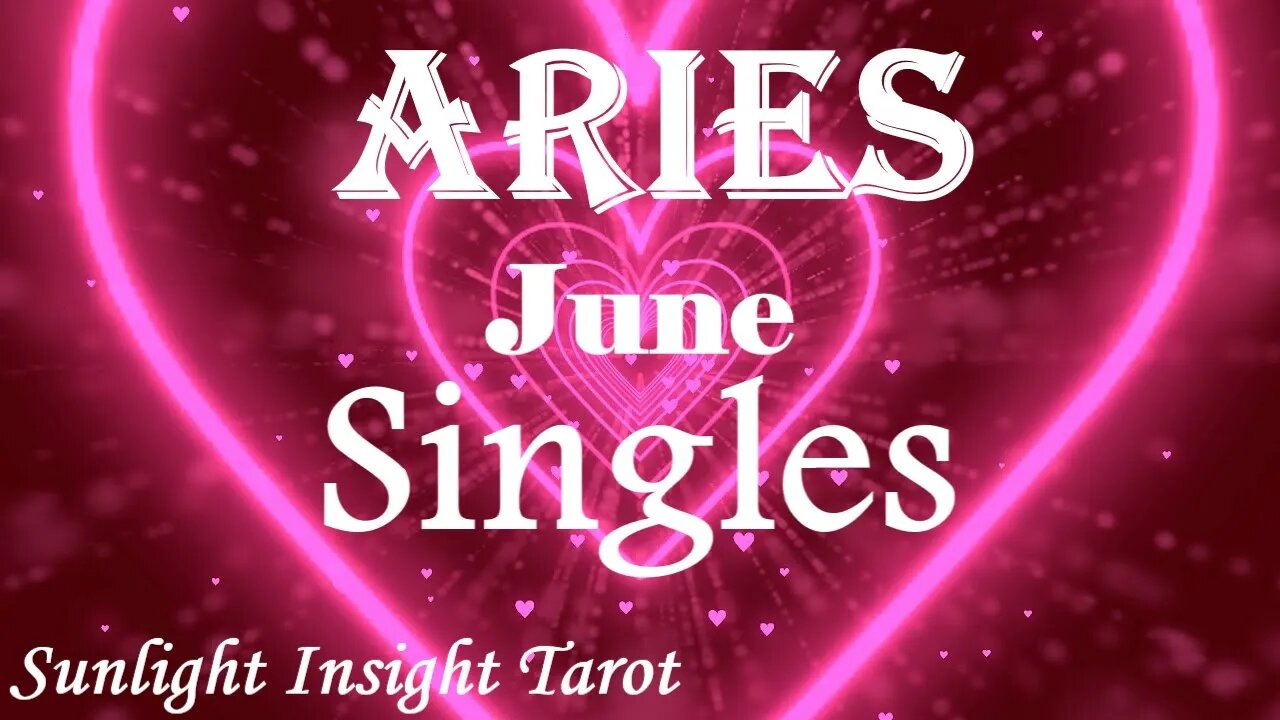 Aries *Your Next Long Term Relationship For The Rest Of Your Life, You Will Marry Them* June Singles