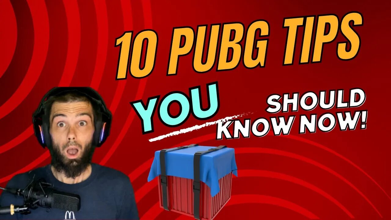 Top 10 Tips for PUBG noobs