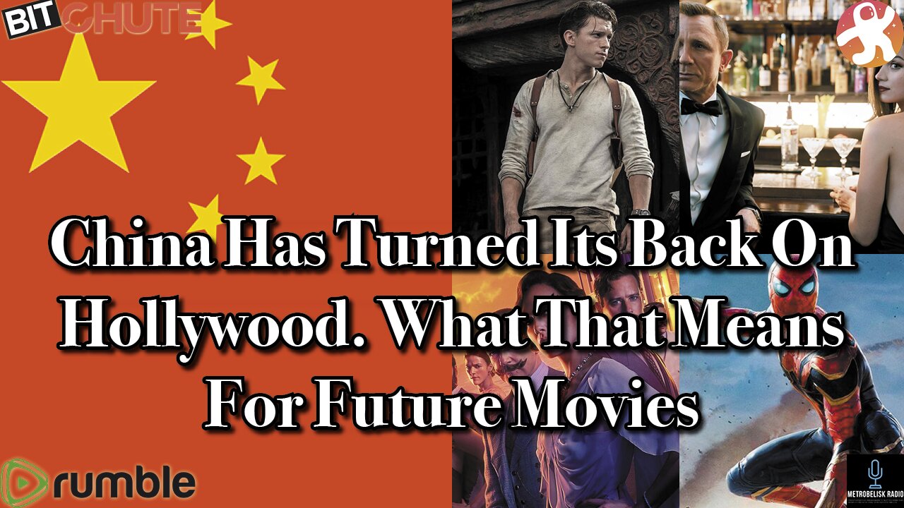 China Has Turned Its Back On HOLLYWOOD. What That Means For FUTURE MOVIES (New Tech Exclusive)