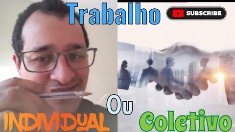 Trabalho Individual Ou Coletivo @StelaSonoda520