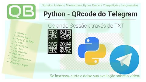 CanalQb - Python - Bot Telegram - Importação do TXT para QRcode do Telegram