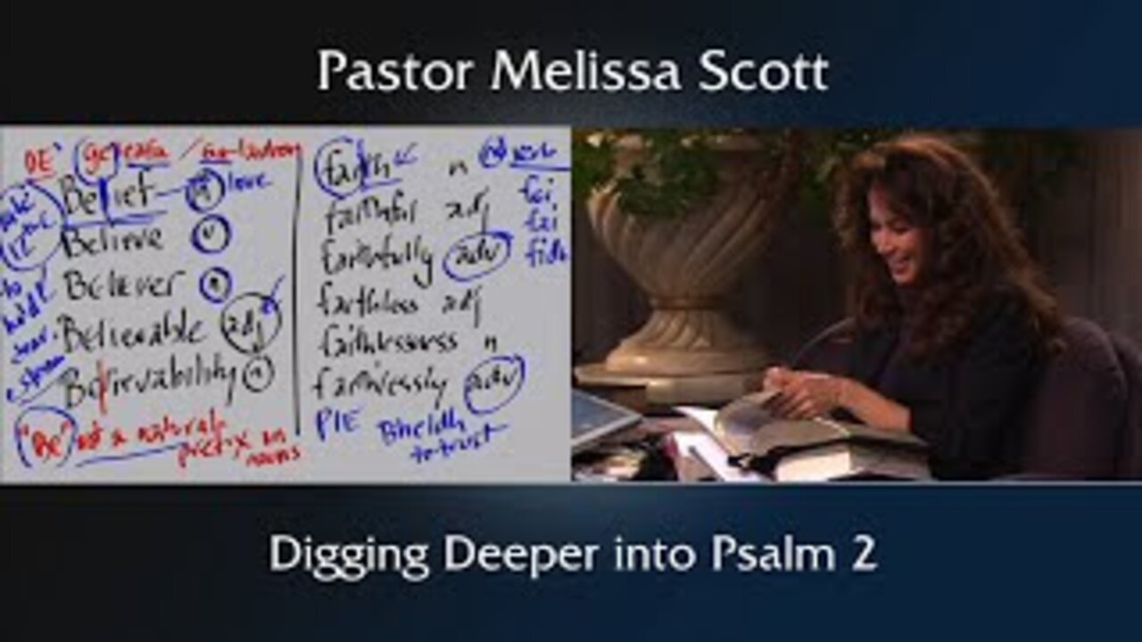 Psalm 2 & Hebrews 5:5 Digging Deeper into Psalm 2 - Hebrews #37