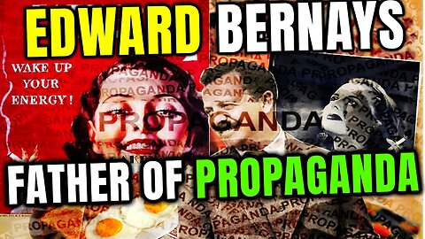 🌐Edward Bernays - The Father of Propaganda - Nephew of Freud - Connect to NETFLIX🌐