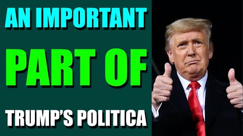PRESIDENT TRUMP ADDRESSES THE NATION 07.14.2022 - AN IMPORTANT PART OF TRUMP’S POLITICA