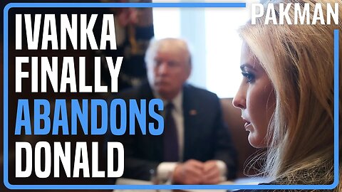 Ivanka Refuses to Be Involved with Trump 2024
