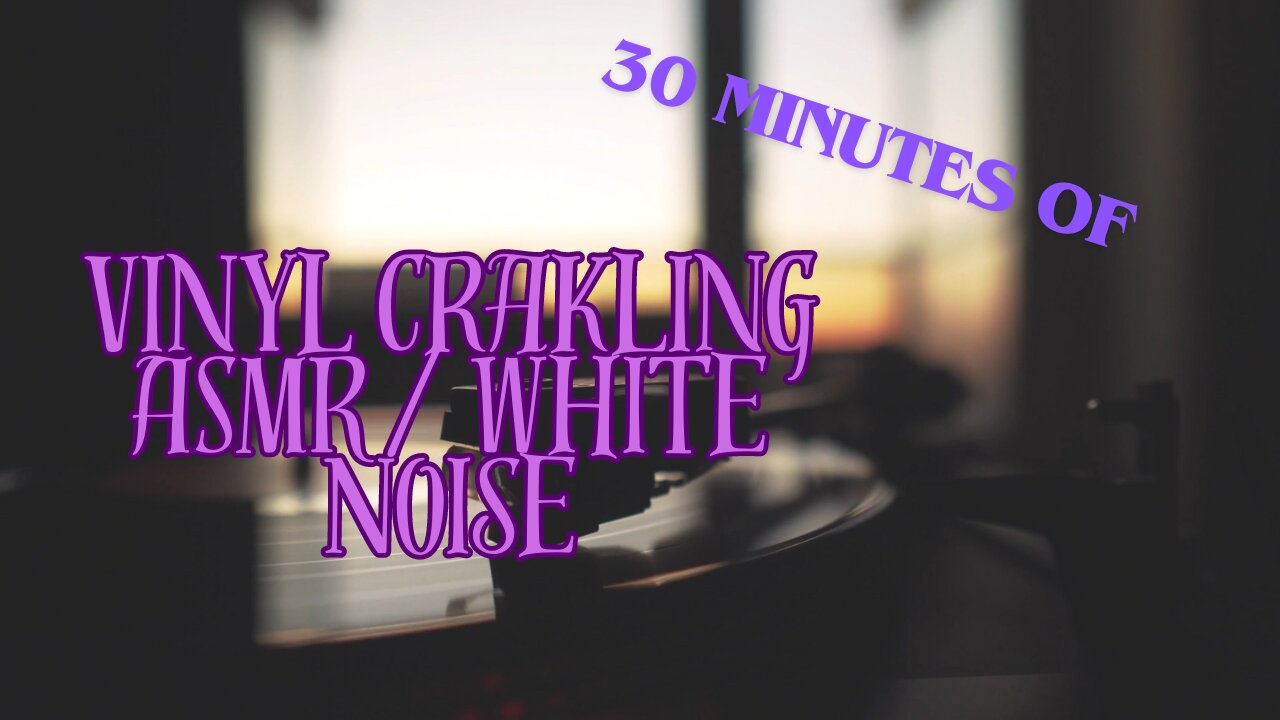 ASMR | White Noise Vinyl Record Crackle | Relaxing Sounds