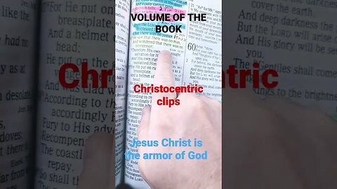 Christocentric Clips- Jesus Christ is the Armor of God