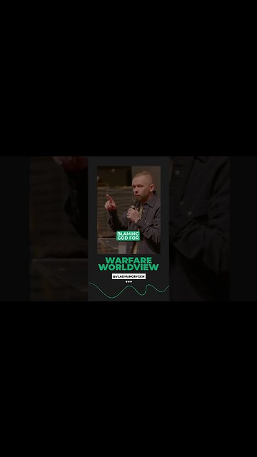 This is called a WARFARE WORLDVIEW!