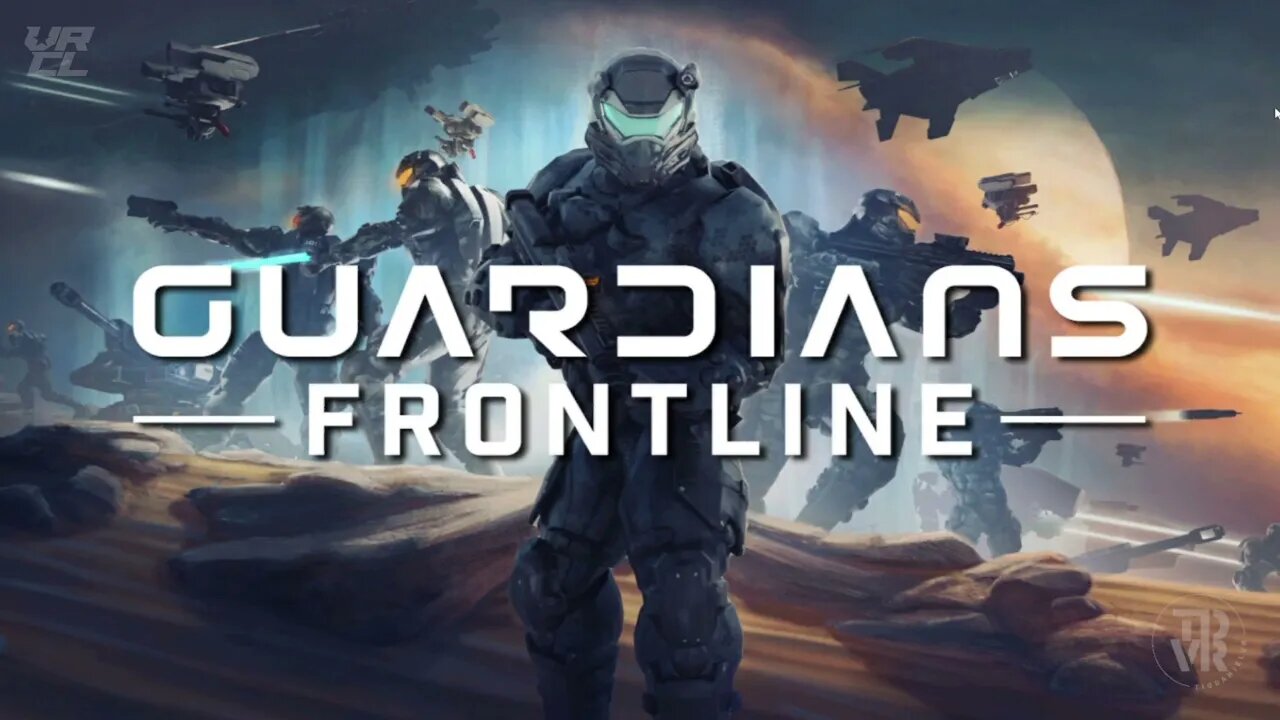 Guardians frontline #001 con VRChile - Primeras experiencias