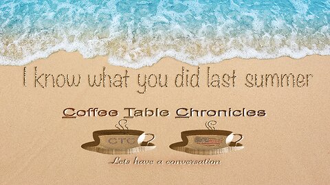 S2E1 CTC- I know what you did last Summer