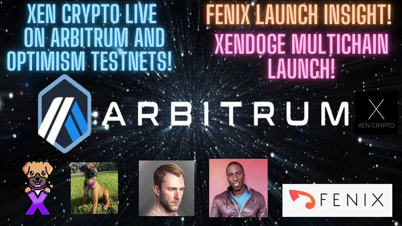 Xen Crypto Live On Arbitrum and Optimism Testnets! Fenix Launch Insight! XenDoge Multichain Launch!