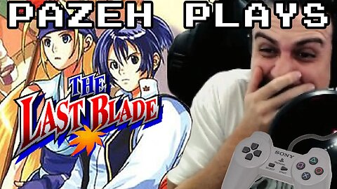 Last Blade (PS1) - Pazeh Plays
