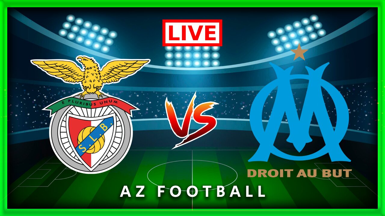 Benfica vs Marseille | Liverpool vs Atalanta | Match commenté en direct