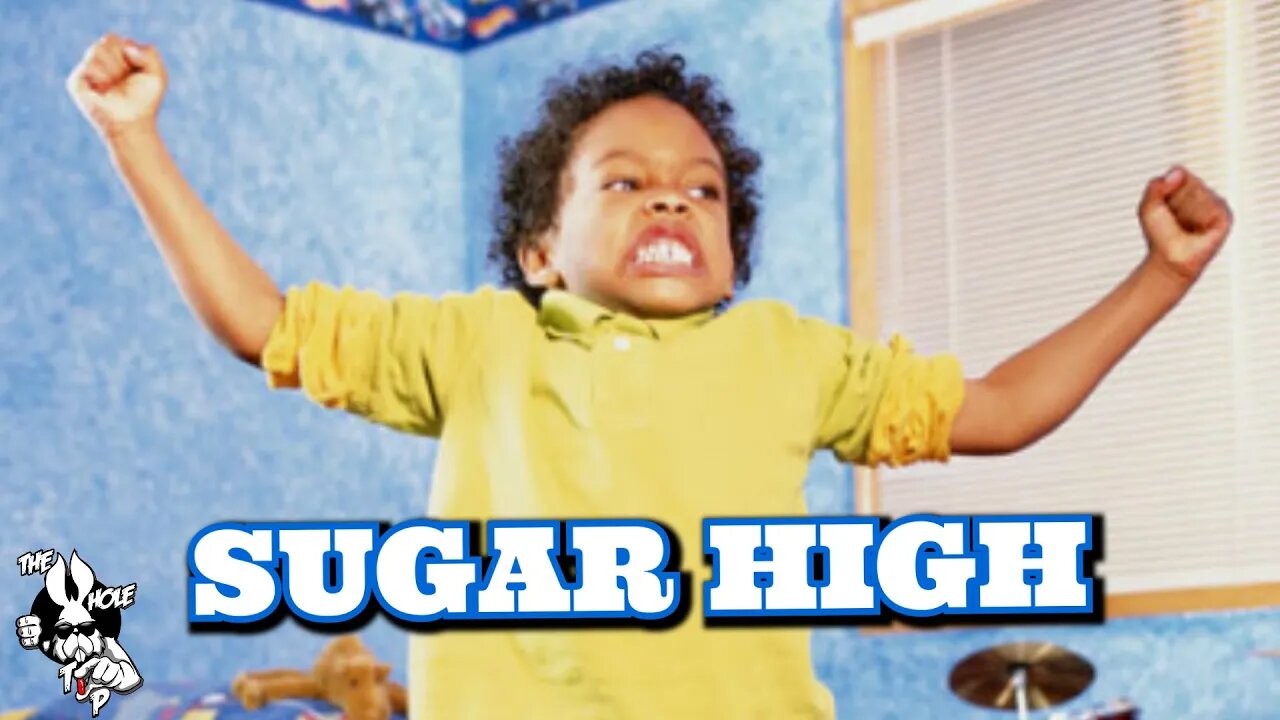 SUGAR HIGH - the Whole Tip Daily