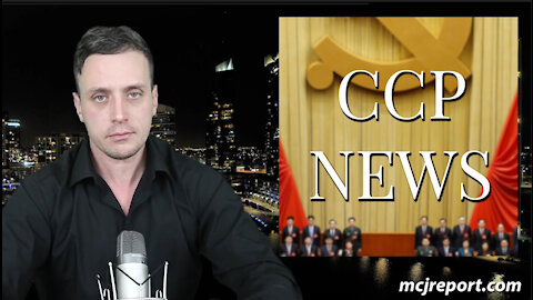 CCP News from MCJ Report #55