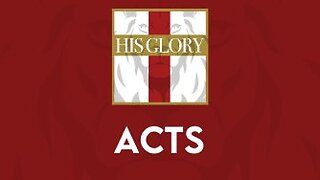 His Glory Bible Studies - Acts 17-20