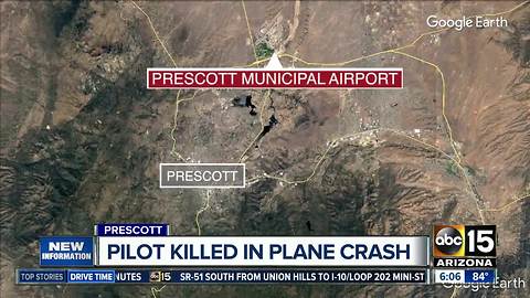 Pilot killed in Prescott plane crash