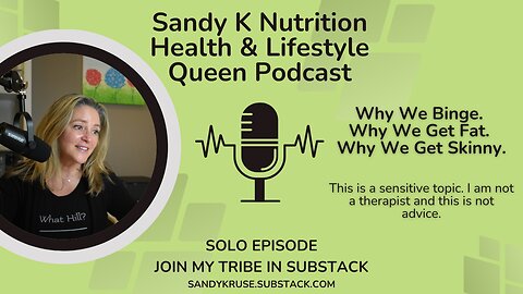 Why We Binge. Why We Get Fat. Why We Get Skinny.