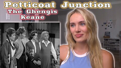 Petticoat Junction S01E38-The Ghengis Keane! My First Time Watching