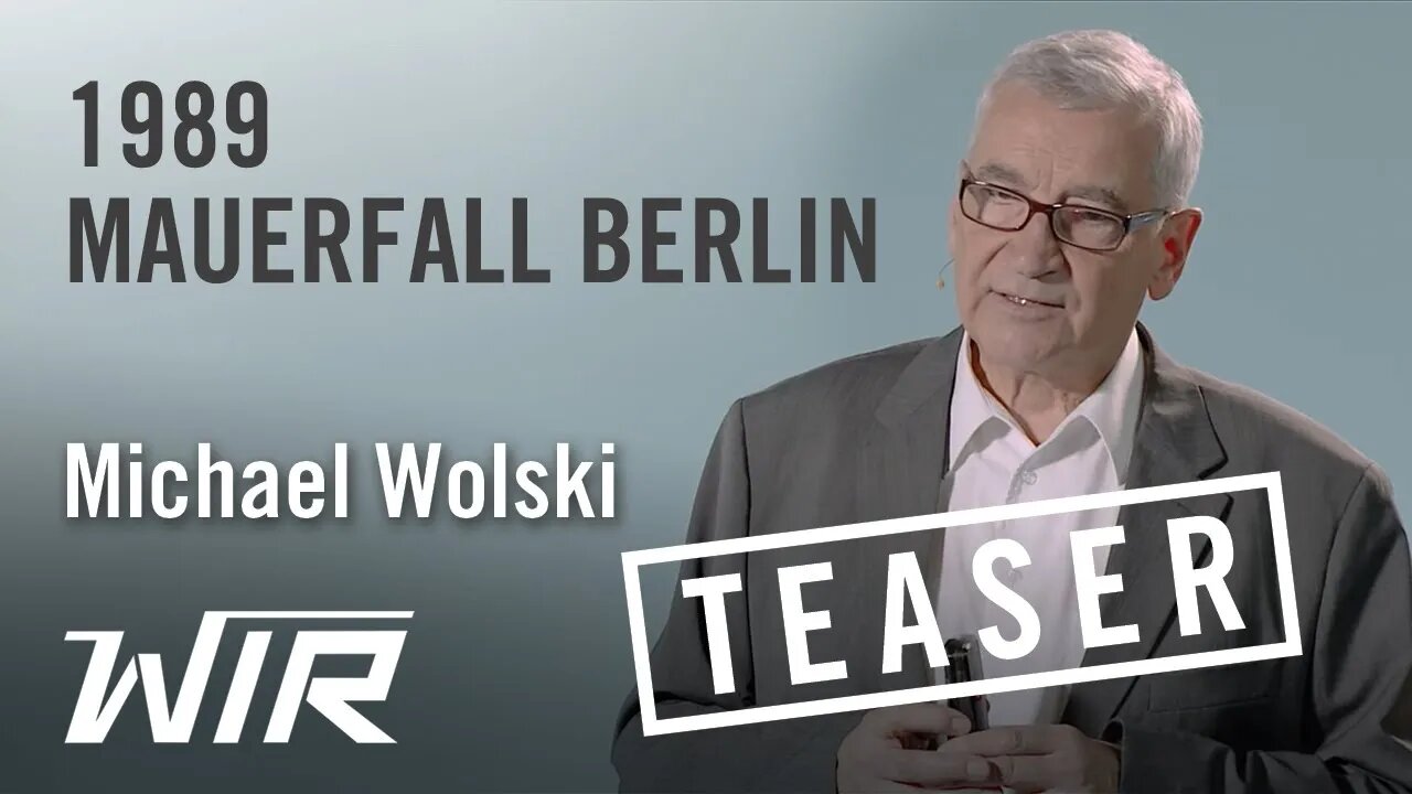 TEASER! Michael Wolski: 1989 Mauerfall Berlin