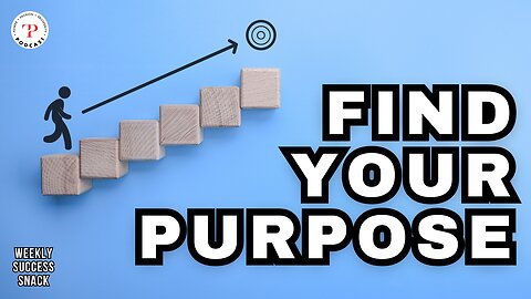 Find Your Purpose