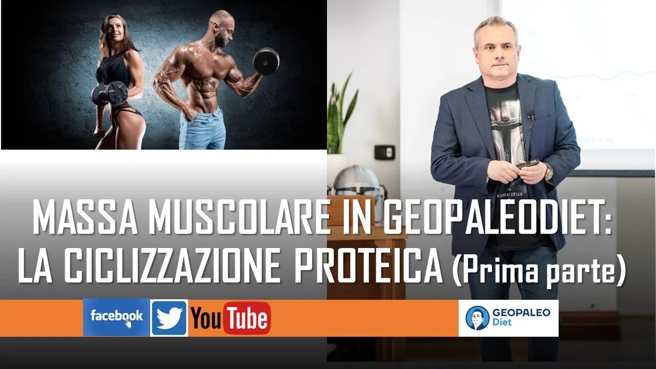 Come aumentare di Massa Muscolare in GeoPaleoDiet: la Ciclizzazione Proteica (Prima Parte)