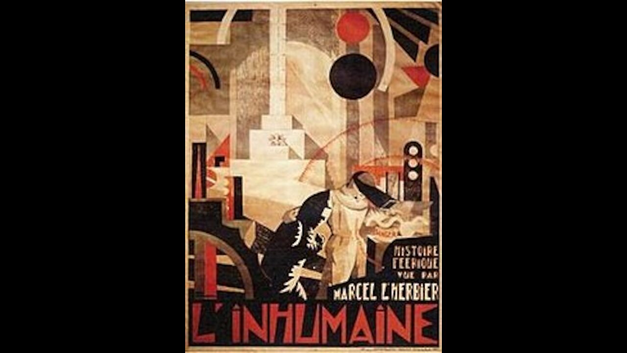 L'inhumaine (1924) | Directed by Marcel L'Herbier - Full Movie