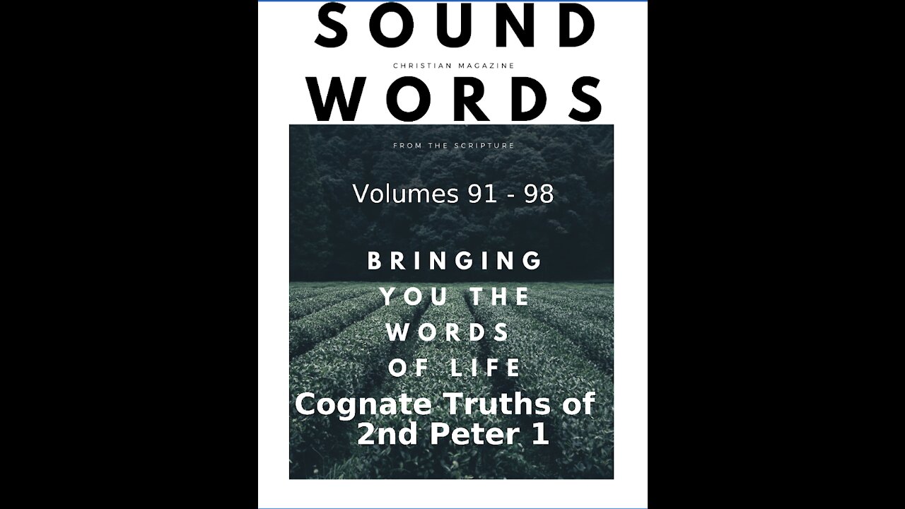 Sound Words, Cognate Truths of 2nd Peter 1