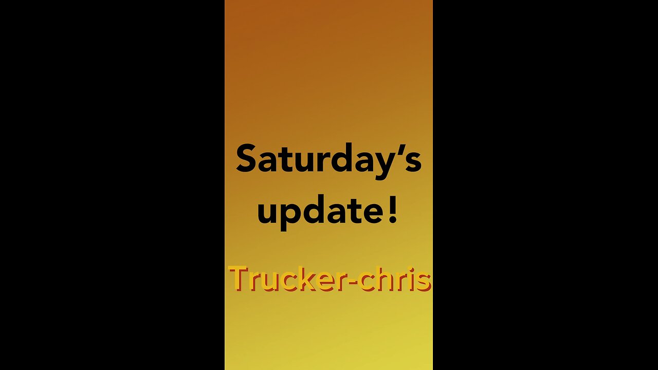 Saturday update