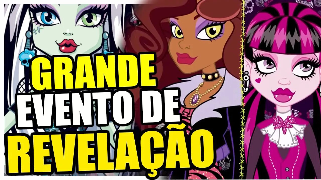 [BOMBA] MONSTER HIGH terá um grande evento de REVELAÇÃO em breve! Grandes novidades em FEVEREIRO.