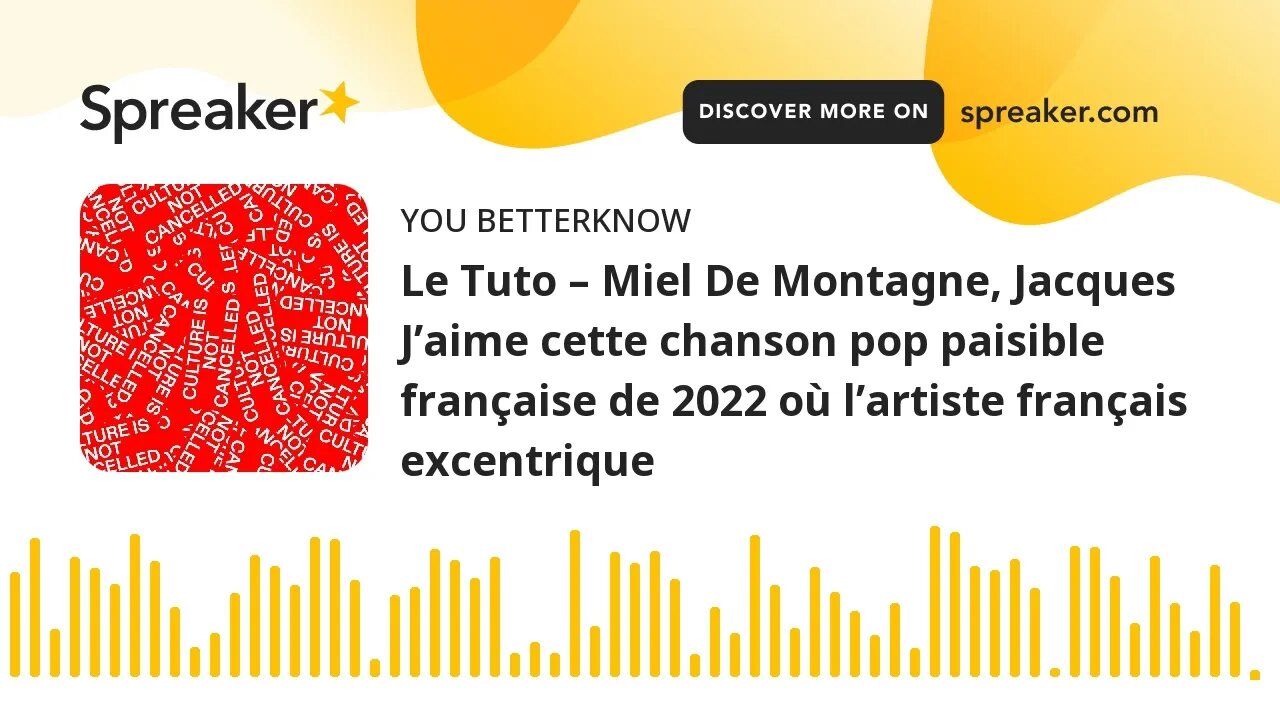 Le Tuto – Miel De Montagne, Jacques J’aime cette chanson pop paisible française de 2022 où l’artist