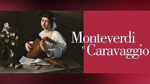 Monteverdi & Caravaggio at the Galleria Borghese in Rome