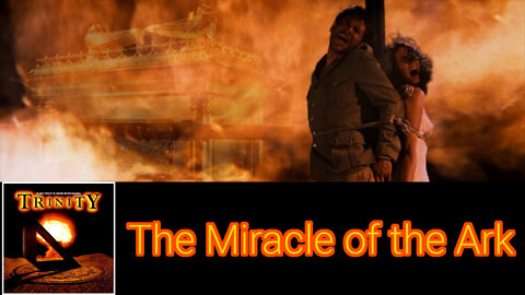 The Miracle of the Ark