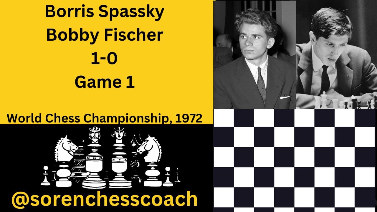 Fischer - Spassky, 1972, Game 1