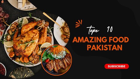 tope 10 amazing facet in Pakistan food