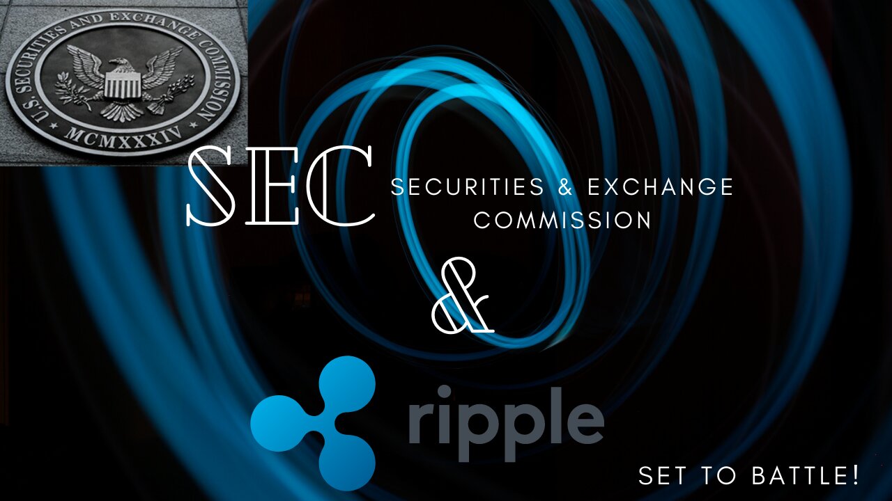 SEC & Ripple set to Battle