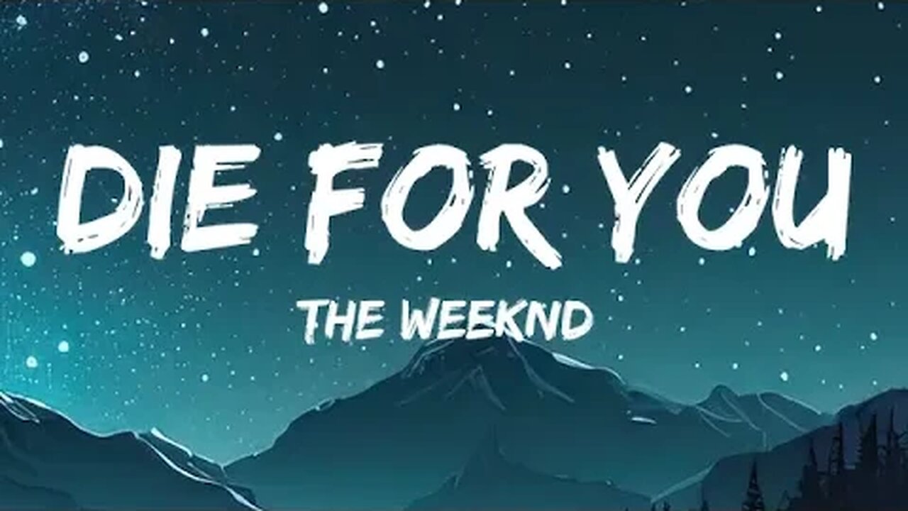 The Weeknd & Ariana Grande - Die For You (Remix) (Lyrics)